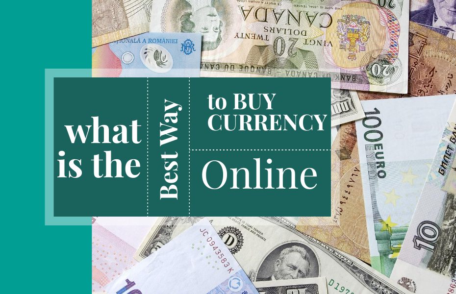 What is the Best Way to Buy Currency Online-remitx